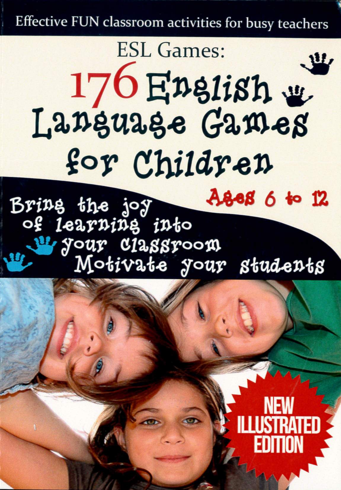 ESL Games : 176 English language games for children /